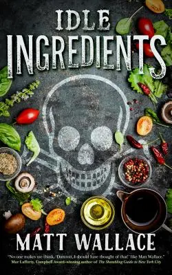 Müßige Zutaten - Idle Ingredients