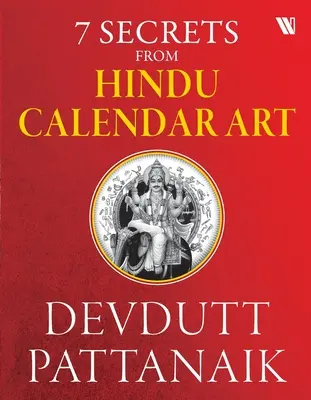 7 Geheimnisse aus der hinduistischen Kalenderkunst - 7 Secrets From Hindu Calendar Art