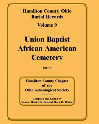 Hamilton County, Ohio, Bestattungsunterlagen Band 9 Teil a - Hamilton County, Ohio, Burial Records Volume 9 part a