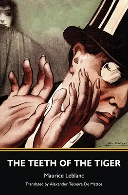 Die Zähne des Tigers (Warbler Classics) - The Teeth of the Tiger (Warbler Classics)