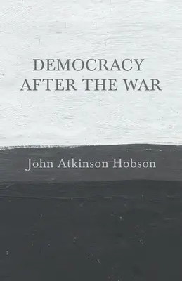 Die Demokratie nach dem Krieg - Democracy after the War