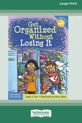 Organisiert werden, ohne den Überblick zu verlieren [Standard-Großdruckausgabe mit 16 Seiten] - Get Organized Without Losing It [Standard Large Print 16 Pt Edition]