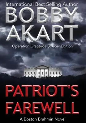 Der Abschied des Patrioten: Ein Boston-Brahmanen-Roman - Patriot's Farewell: A Boston Brahmin Novel