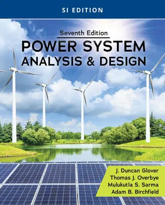 Analyse und Entwurf von Energiesystemen, Ausgabe Si - Power System Analysis and Design, Si Edition