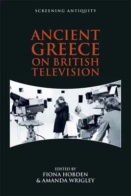 Das antike Griechenland im britischen Fernsehen - Ancient Greece on British Television