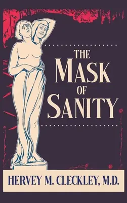 Die Maske der Vernunft - The Mask of Sanity