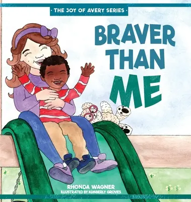 Tapferer als ich - Braver Than Me