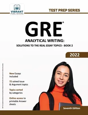 GRE Analytisches Schreiben: Lösungen zu den echten Aufsatzthemen - Buch 2 - GRE Analytical Writing: Solutions to the Real Essay Topics - Book 2