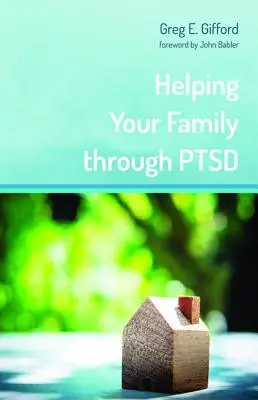 Hilfe für Ihre Familie bei PTSD - Helping Your Family through PTSD