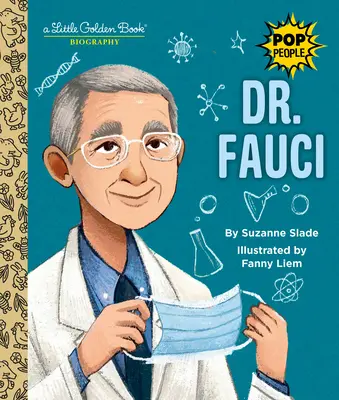 Dr. Fauci: Eine Biographie im kleinen goldenen Buch - Dr. Fauci: A Little Golden Book Biography