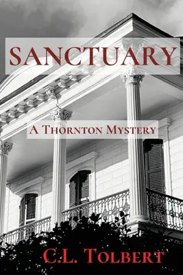 Zuflucht: Ein Thornton-Krimi - Sanctuary: A Thornton Mystery