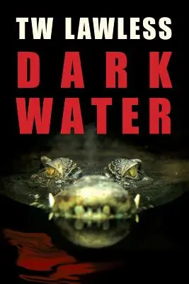 Dunkles Wasser - Dark Water