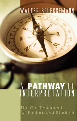 Ein Weg der Auslegung - A Pathway of Interpretation