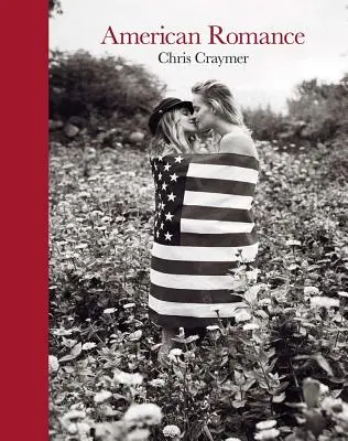 Chris Craymer: Amerikanische Romantik - Chris Craymer: American Romance