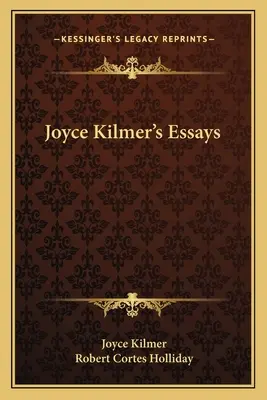 Joyce Kilmer's Essays