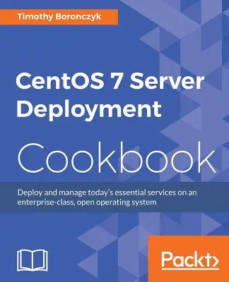 CentOS 7 Server Management Kochbuch - CentOS 7 Server Management Cookbook