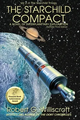 Der Starchild Compact: Ein Roman über interplanetare Erkundung - The Starchild Compact: A novel of interplanetary exploration