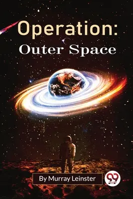 Operation: Outer Space (Weltraum) - Operation: Outer Space