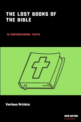 Die verlorenen Bücher der Bibel - The Lost Books of the Bible