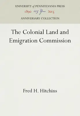 Die Koloniale Land- und Auswanderungskommission - The Colonial Land and Emigration Commission