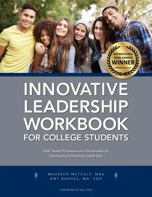 Innovative Leadership Workbook für College-Studenten - Innovative Leadership Workbook for College Students