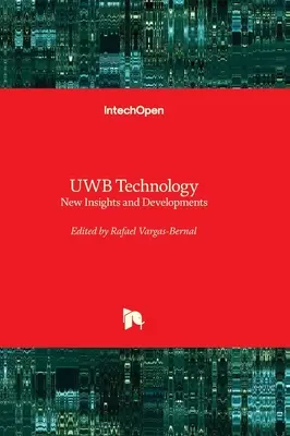 UWB-Technologie - Neue Einsichten und Entwicklungen - UWB Technology - New Insights and Developments
