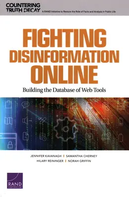 Bekämpfung von Desinformation im Internet: Aufbau einer Datenbank mit Webtools - Fighting Disinformation Online: Building the Database of Web Tools