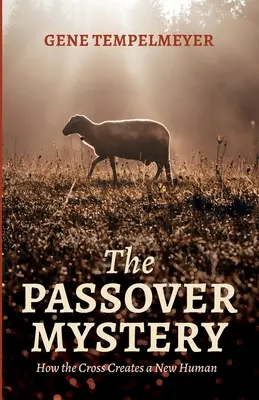 Das Passah-Geheimnis - The Passover Mystery