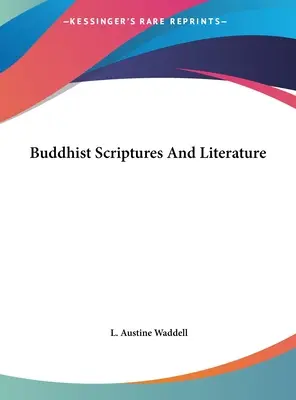 Buddhistische Schriften und Literatur - Buddhist Scriptures And Literature