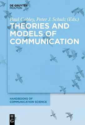 Theorien und Modelle der Kommunikation - Theories and Models of Communication