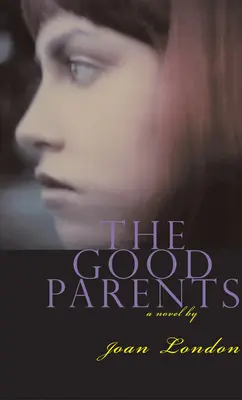 Die guten Eltern - The Good Parents
