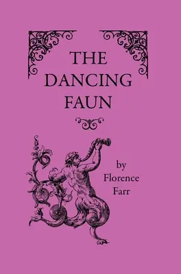 Der tanzende Faun - The Dancing Faun