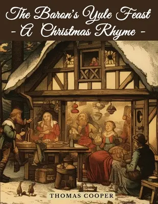 The Baron's Yule Feast - Ein Weihnachtsreim - The Baron's Yule Feast - A Christmas Rhyme
