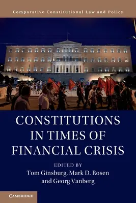 Verfassungen in Zeiten der Finanzkrise - Constitutions in Times of Financial Crisis