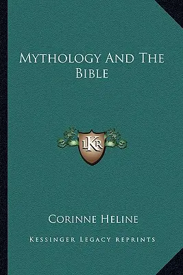 Mythologie und die Bibel - Mythology And The Bible