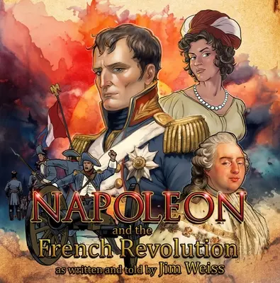 Napoleon und die Französische Revolution - Napoleon and the French Revolution
