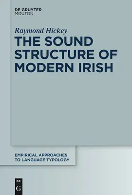 Die Klangstruktur des modernen Irisch - The Sound Structure of Modern Irish