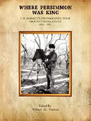 Wo Kakipflaume König war - Where Persimmon Was King