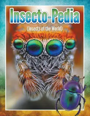 Insekto-Pedia (Insekten der Welt) - Insecto-Pedia (Insects of the World)