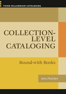 Katalogisierung auf Sammlungsebene: Gebundene Bücher - Collection-level Cataloging: Bound-with Books