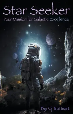 Star Seeker: Deine Mission für galaktische Exzellenz - Star Seeker: Your Mission for Galactic Excellence