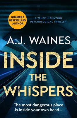 Inside the Whispers: Ein spannender, eindringlicher Psychothriller - Inside the Whispers: A Tense, Haunting Psychological Thriller
