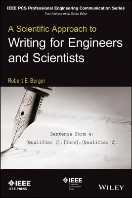 Ein wissenschaftlicher Ansatz zum Schreiben für Ingenieure und Naturwissenschaftler - A Scientific Approach to Writing for Engineers and Scientists