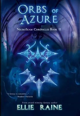 Die Kugeln des Azurs: Dunkles YA-Fantasy-Abenteuer - Orbs of Azure: YA Dark Fantasy Adventure