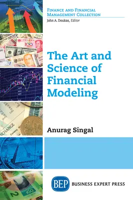 Die Kunst und Wissenschaft der Finanzmodellierung - The Art and Science of Financial Modeling