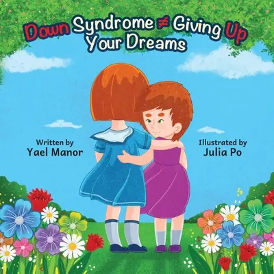 Down-Syndrom - Gib deine Träume auf - Down Syndrome Giving Up Your Dreams