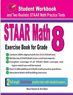 STAAR Math Exercise Book for Grade 8: Schülerarbeitsheft und zwei realistische STAAR-Mathe-Tests - STAAR Math Exercise Book for Grade 8: Student Workbook and Two Realistic STAAR Math Tests