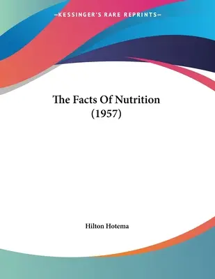 Die Fakten der Ernährung (1957) - The Facts Of Nutrition (1957)