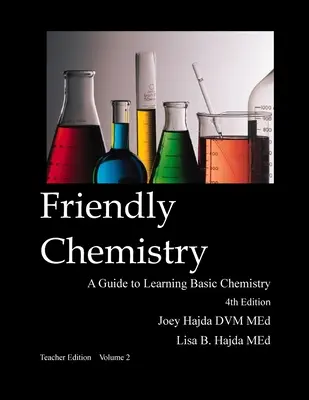 Friendly Chemistry Lehrerausgabe Band 2 - Friendly Chemistry Teacher Edition Volume 2