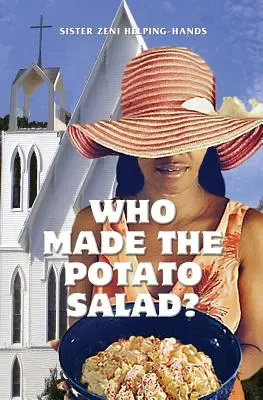 Wer hat den Kartoffelsalat gemacht? - Who Made the Potato Salad?